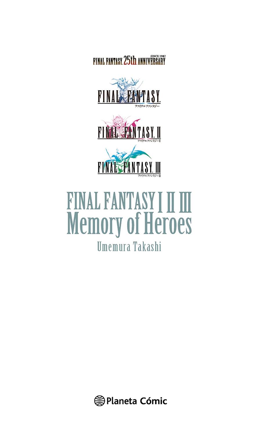 Final Fantasy I Ii Iii Memory Of Heroes Libro Oficial Planeta Comic Kurogami Final Fantasy I Ii Iii Memory Of Heroes Libro Oficial Planeta Comic Kurogami