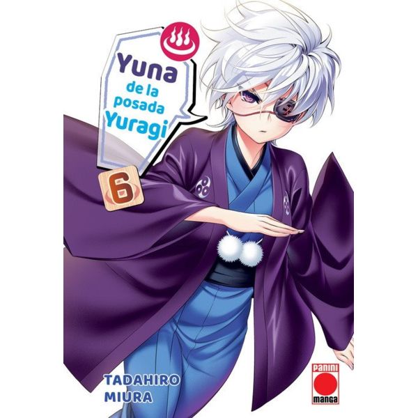 Yuna de la posada Yuragi #06 Manga Oficial Panini Manga