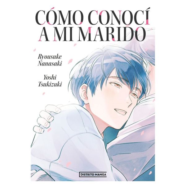Cómo conocí a mi marido Official Manga Distrito Manga (Spanish)