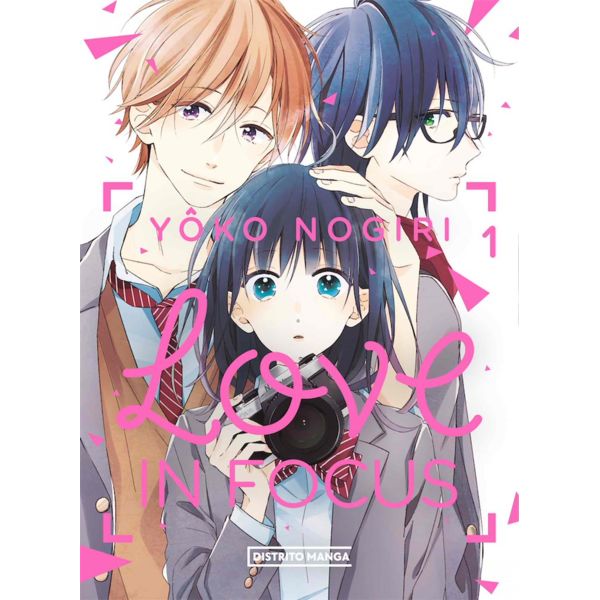 Love in Focus #01 Manga Oficial Distrito Manga (Spanish)
