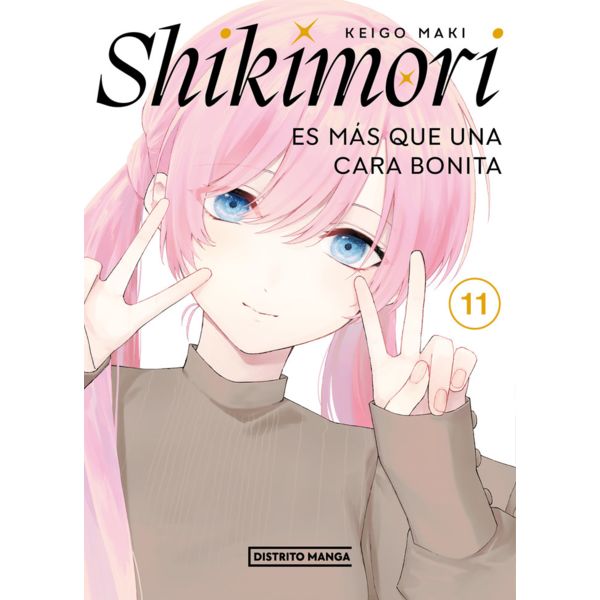 Shikimori is more than just a pretty face #11 Spanish Manga