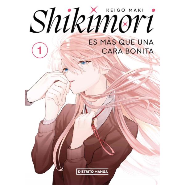 Shikimori es mas que una cara bonita #01 Manga Oficial Distrito Manga