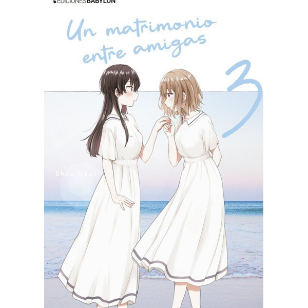 Un matrimonio entre amigas #03 Spanish Manga