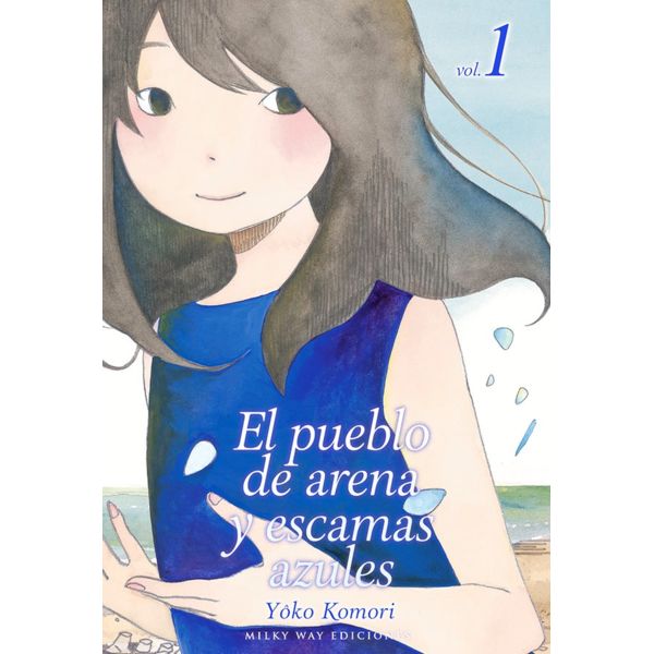 El Pueblo De Arena Y Escamas Azules #01 Manga Oficial Milkyway Ediciones