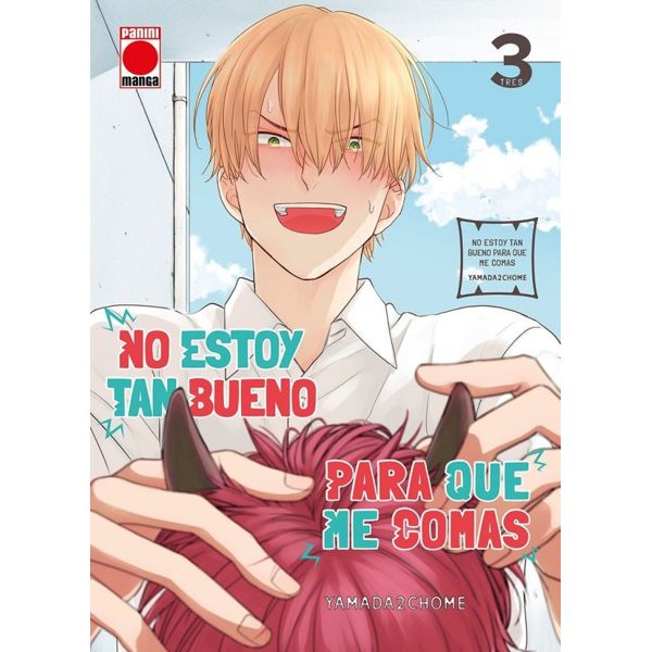 I'm not good enough for you to eat me #3 Spanish Manga