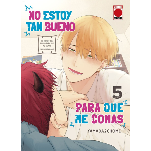 No estoy tan bueno para que me comas #5 Spanish Manga