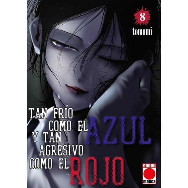 Tan frío como el azul y tan agresivo como el rojo #8 Spanish Manga