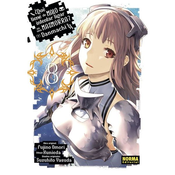 Danmachi ¿Qué tiene de malo intentar ligar en una mazmorra? #08 Manga Oficial Norma Editorial (spanish) 