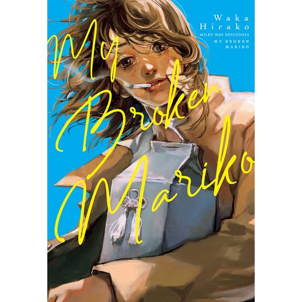 My Broken Mariko Manga Oficial Milky Way Ediciones