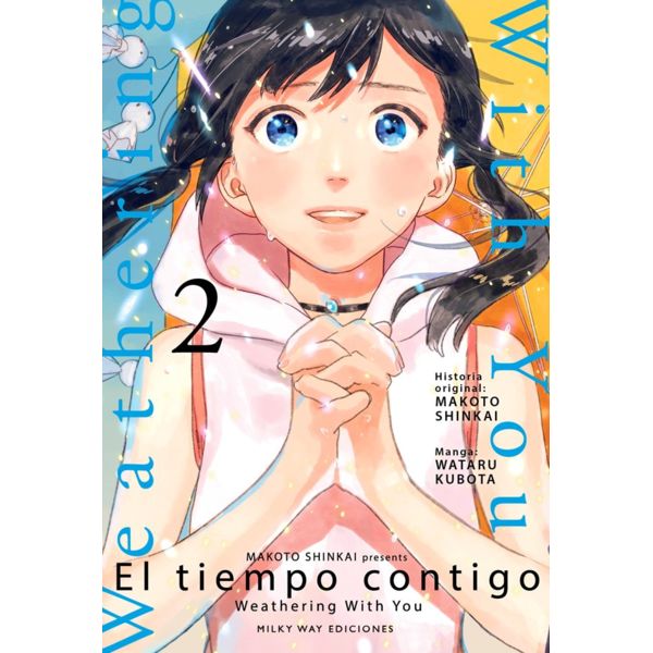 El Tiempo Contigo #02 Manga Oficial Milky Way Ediciones  (spanish)