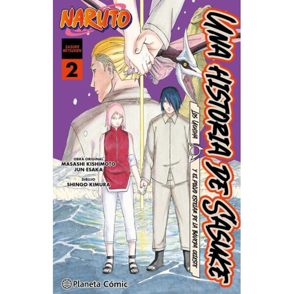 Naruto: Una historia de Sasuke. Los Uchiha y el polvo estelar de la bóveda celeste #02 Spanish Novel