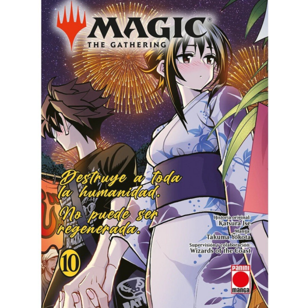 Magic: The Gathering – Destruye a toda la humanidad. No puede ser regenerada #10 Spanish Manga