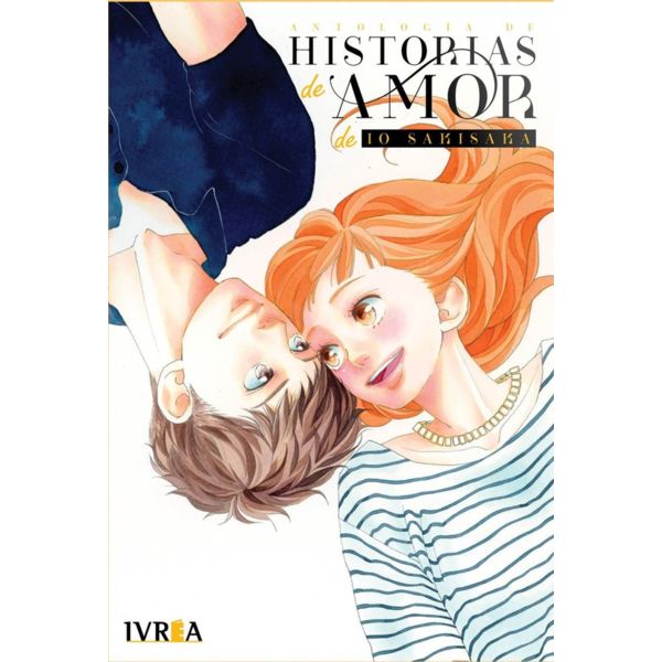 Antología de historias de amor de Io Sakisaka Manga Oficial Ivrea