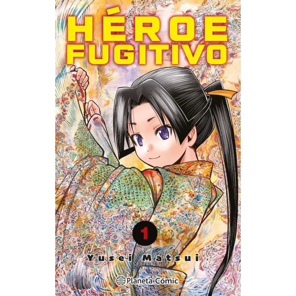 Héroe fugitivo #01 Manga Planeta Comic (Spanish)