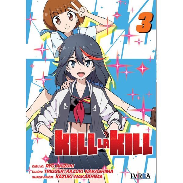 Kill La Kill #03 Manga Oficial Ivrea