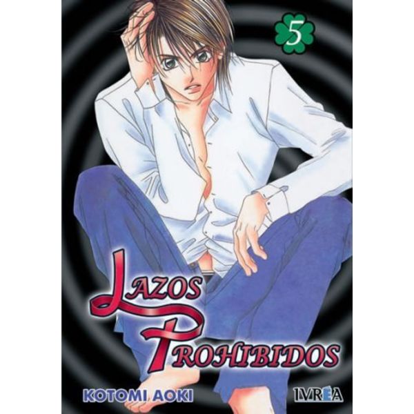 Lazos Prohibidos #05 Manga Oficial Ivrea (Spanish)