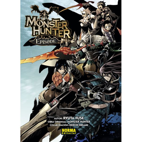 Monster Hunter Episode #01 #02 #03 Manga Oficial Norma Editorial