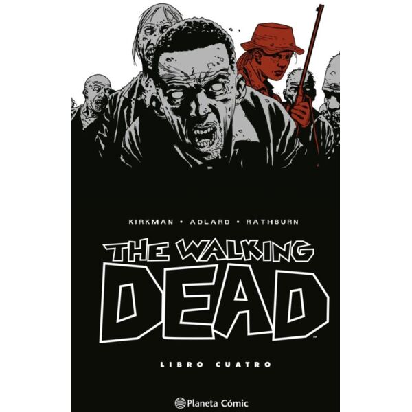 Cómic The Walking Dead Nueva Edición Integral #04