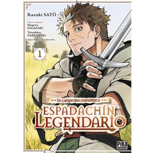De campesino cuarentón a espadachín legendario #01 Spanish Manga
