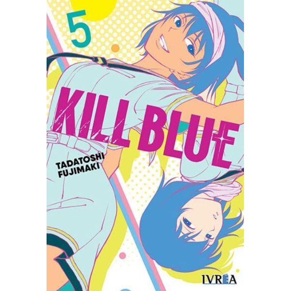 Kill Blue #05 Spanish Manga
