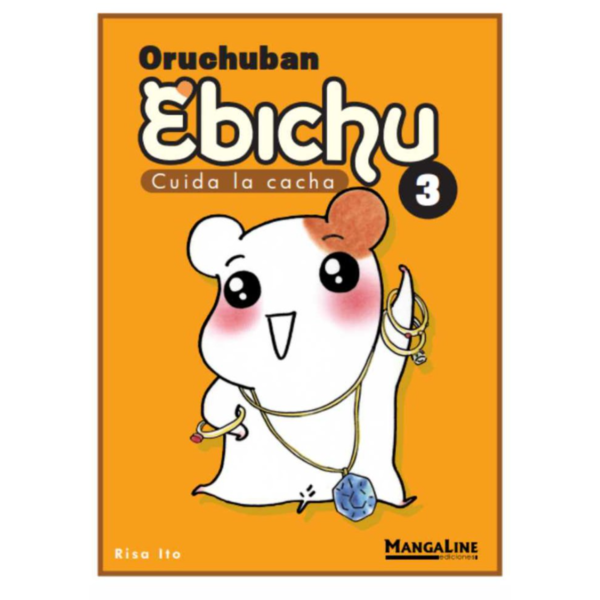 Oruchuban Ebichu – Cuida la cacha #03 Spanish Manga