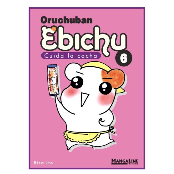 Oruchuban Ebichu – Cuida la cacha #06 Spanish Manga