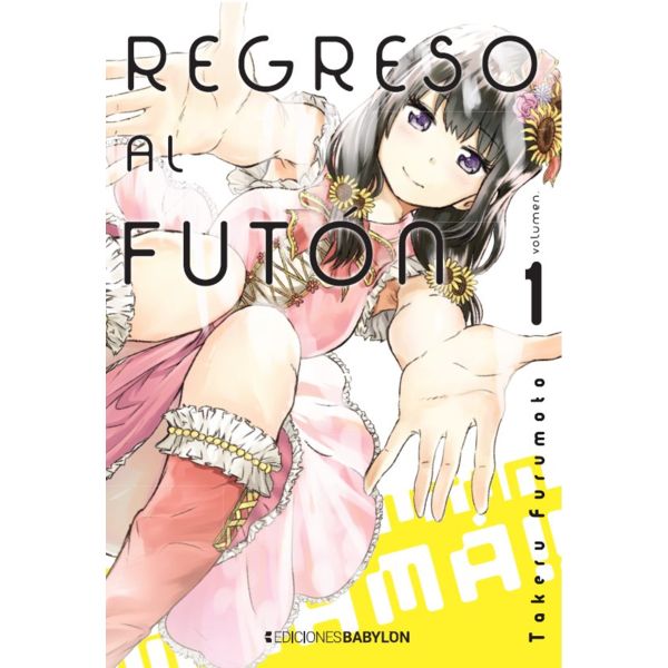 Regreso al Futon #01 Manga Oficial Ediciones Babylon (spanish)