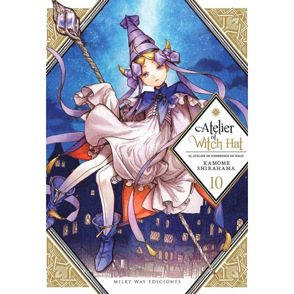 Atelier of Witch Hat - El Atelier de Sombreros de Mago #10 Manga Oficial Milky Way Ediciones (Spanish)
