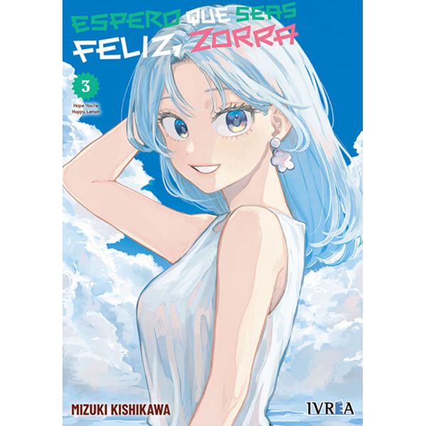 Manga Espero que seas feliz, zorra #03