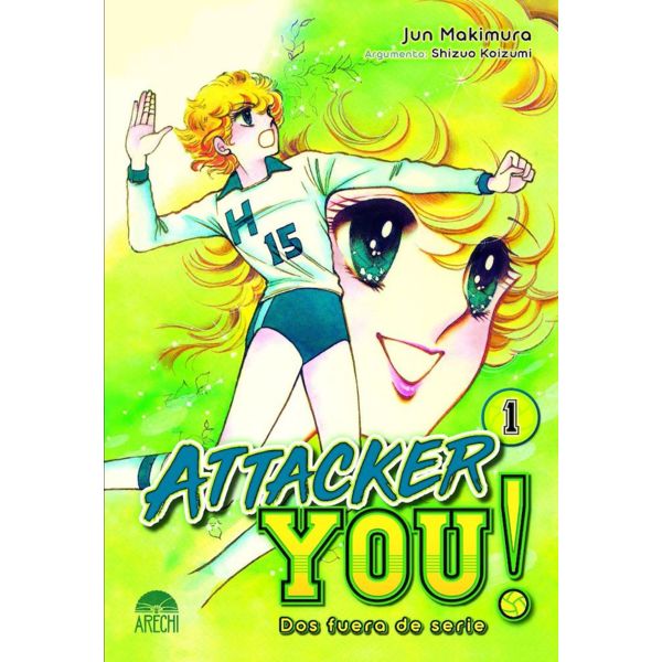 Attacker You! Dos fueras de serie #01 Manga Oficial Arechi Manga