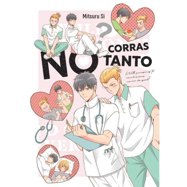 No corras tanto Manga Oficial Arechi Manga (Spanish)