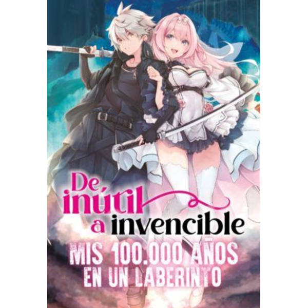 De inútil a invencible. 100.000 años en un laberinto #01 Spanish Manga