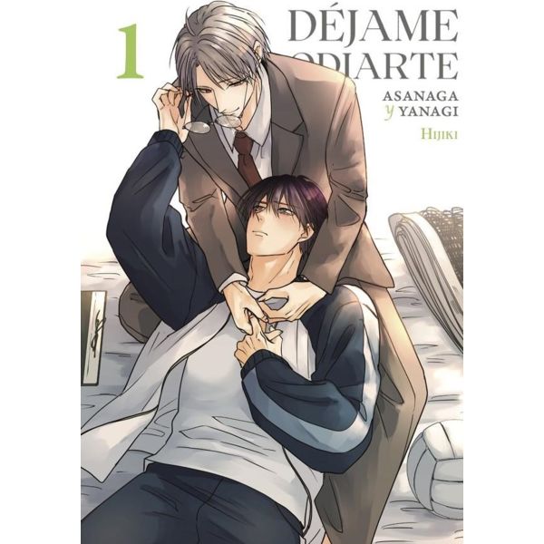 Manga Déjame odiarte: Asanaga y Yanagi #01