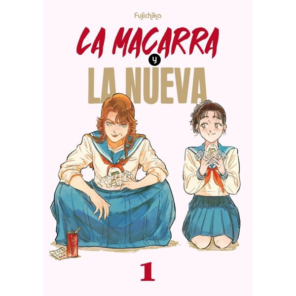 Manga La macarra y la nueva #1