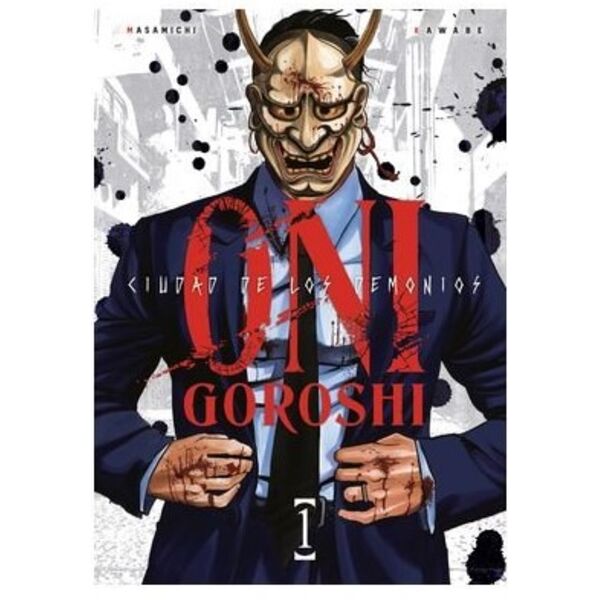 Oni-Goroshi. Ciudad de los demonios #01 Spanish Manga 