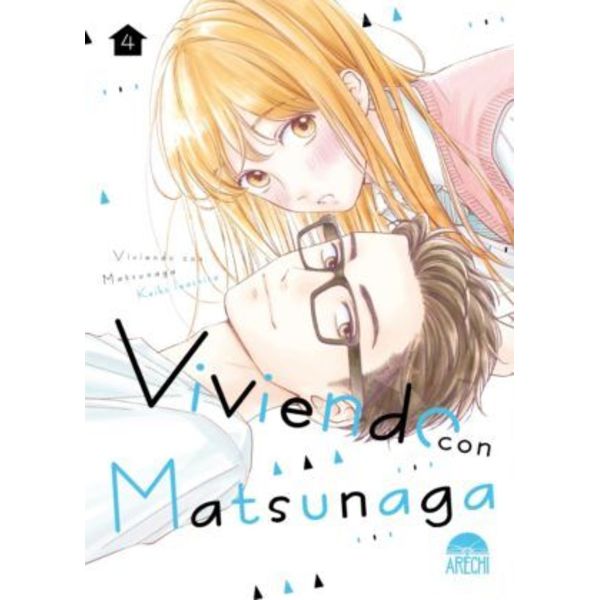 Viviendo con Matsunaga #04 Manga Oficial Arechi Manga (Spanish)