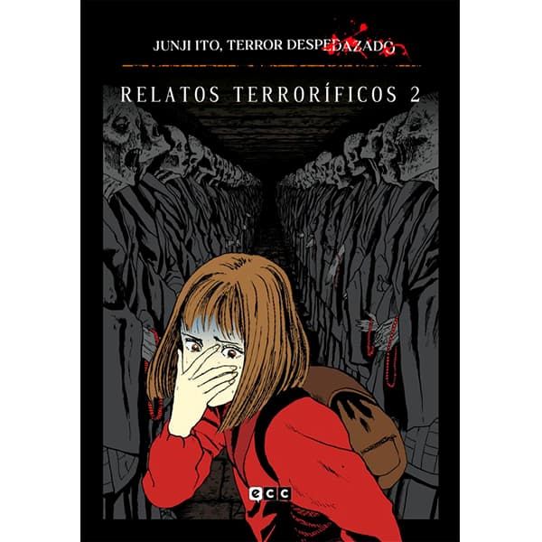 Junji Ito: Terror despedazado #6 - Relatos terroríficos 2 Spanish Manga