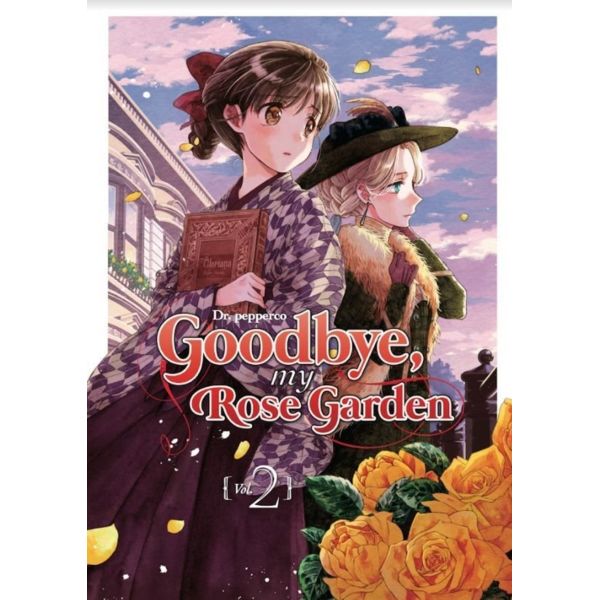 Goodbye My Rose Garden #02 Manga Oficial Arechi Manga	