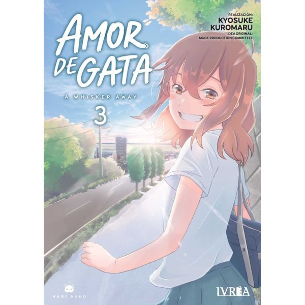 Amor de gata A Whisker Away #03 Manga Oficial Ivrea