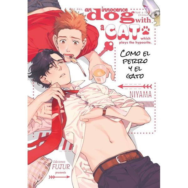 Como el Perro y el Gato Manga Oficial Ediciones Fujur