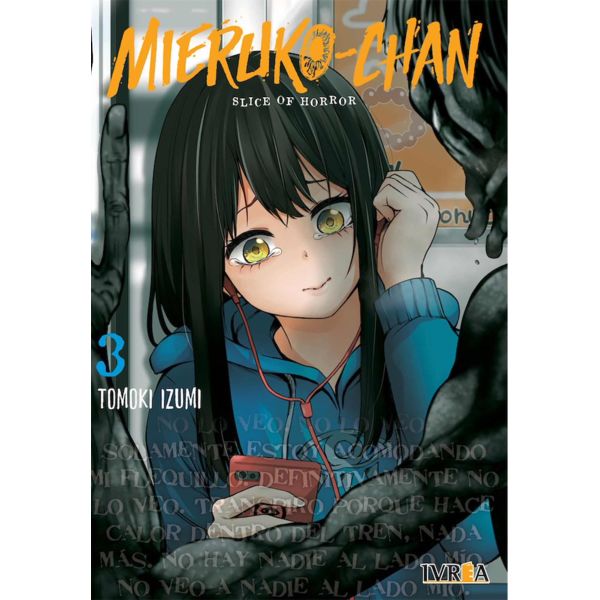 Mieruko-chan Slice of Horror #03 Official Manga Ivrea (Spanish)