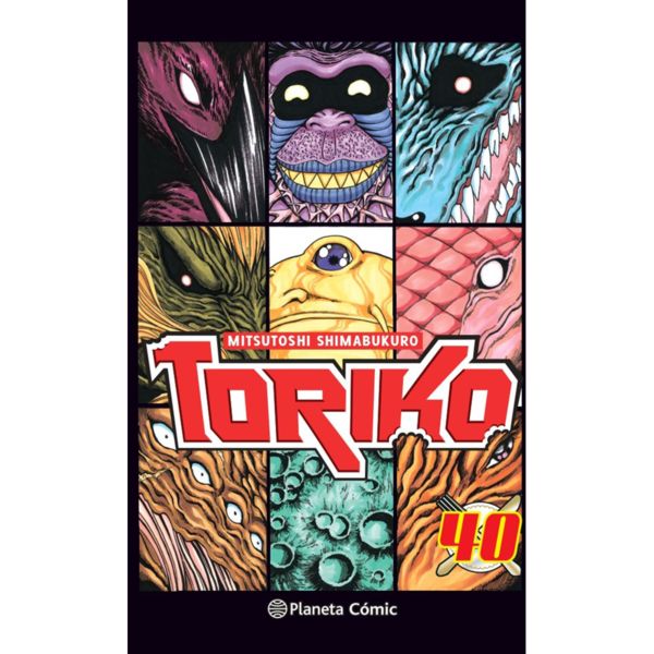 Toriko #40 Manga Oficial Planeta Comic (Spanish)