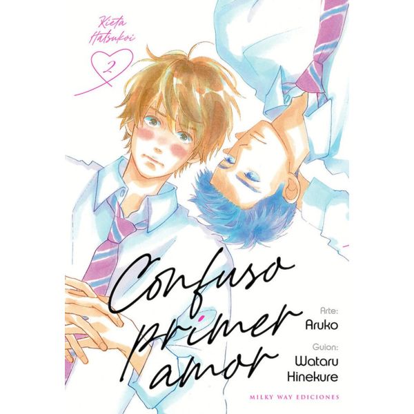 Confuso Primer Amor #02 Manga Oficial Milky Way Ediciones (Spanish)