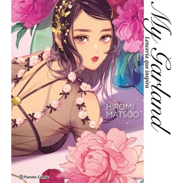 My Garland. Lencería que inspira Spanish Artbook
