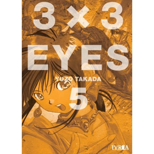 3 X 3 Eyes #05 Manga Oficial Ivrea