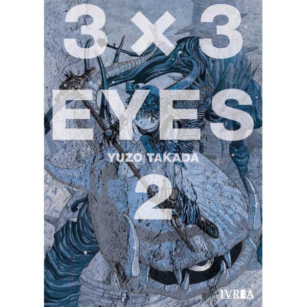 3 X 3 Eyes #02 Manga Oficial Ivrea