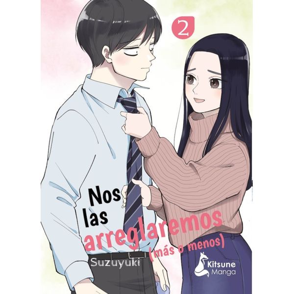 Nos las arreglaremos (más o menos) #02 Official Manga Kitsune Manga (Spanish)