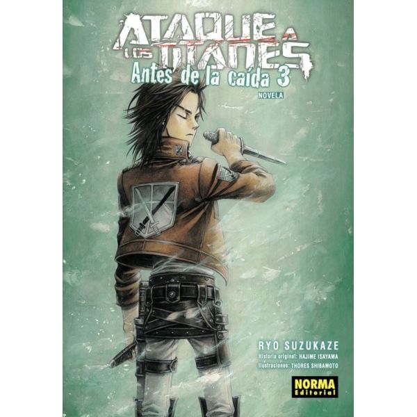 Ataque a los titanes: Antes de la caída #03 Spanish Novel