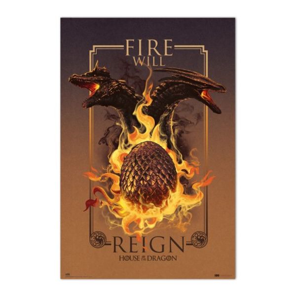Poster Fire Will Reign La Casa del Dragón Juego de Tronos 91,5 x 61 cms