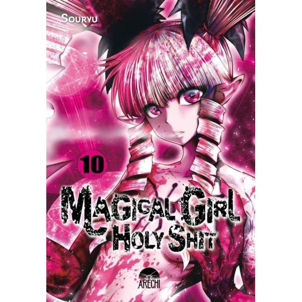 Magical Girl Holy Shit #10 Manga Oficial Arechi Manga (Spanish)
